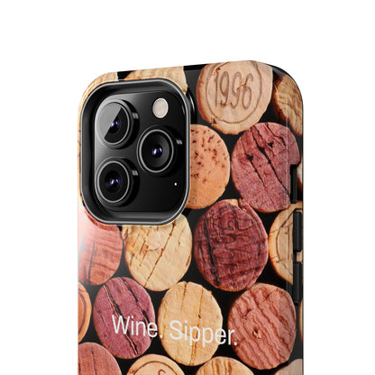 Wine. Sipper. /  Pop The Cork iPhone Case