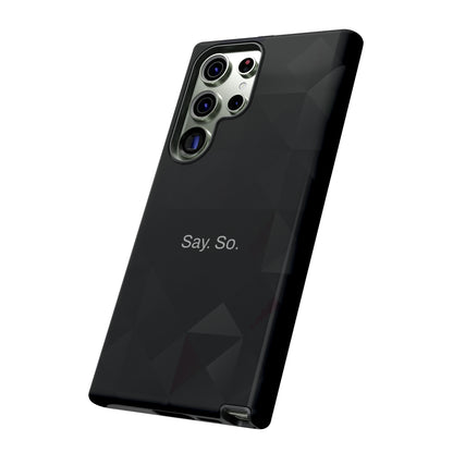 Say. So. / Black Grid Samsung Case