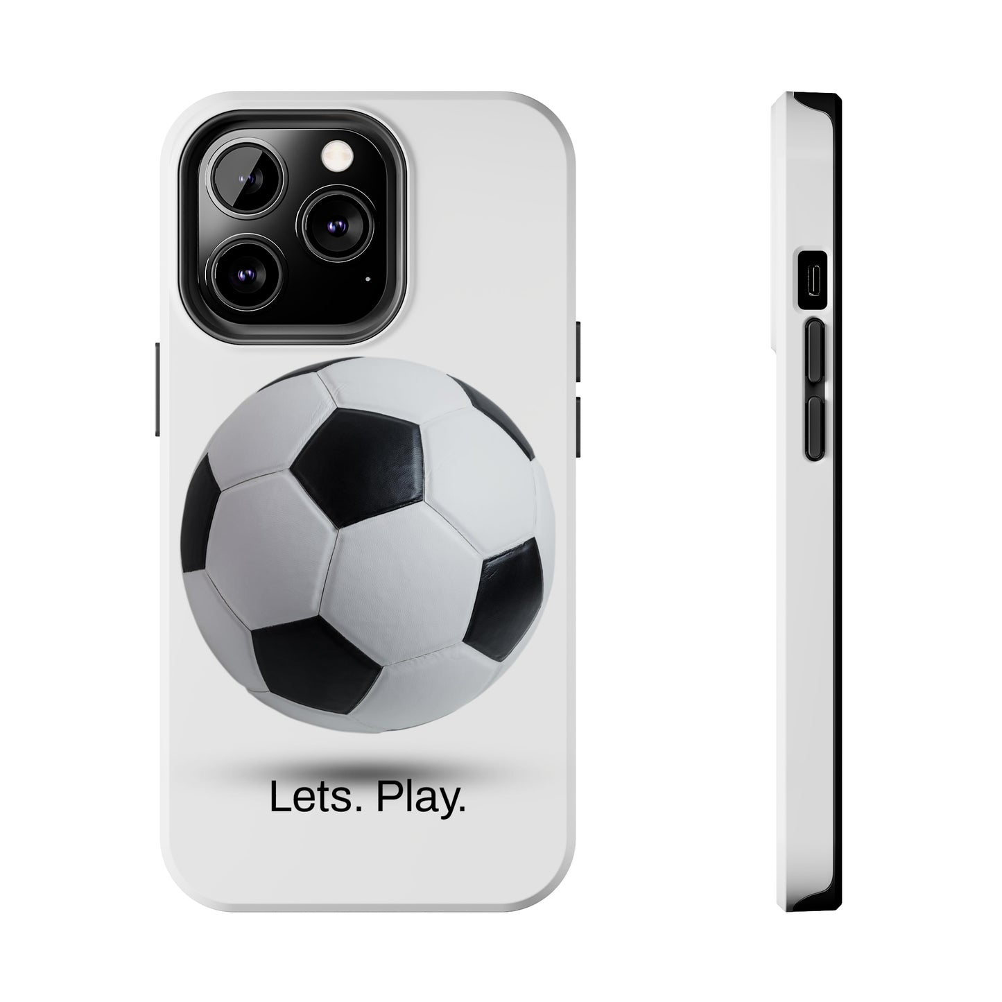 Lets. Play. / Soccer iPhone Case