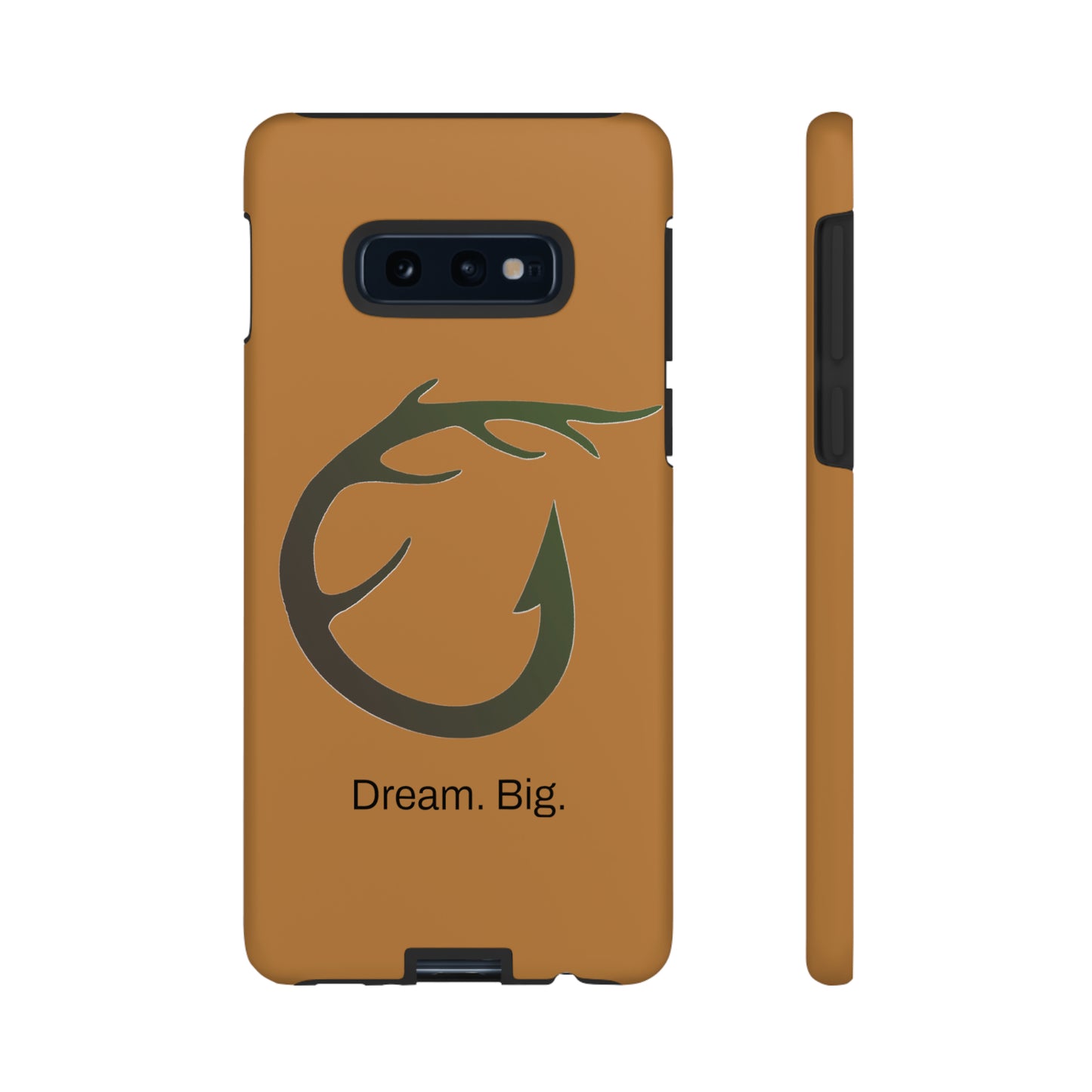 Dream. Big. / Huntin' & Fishin' Samsung Case