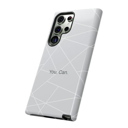 You. Can. / Simply Simple Samsung Case