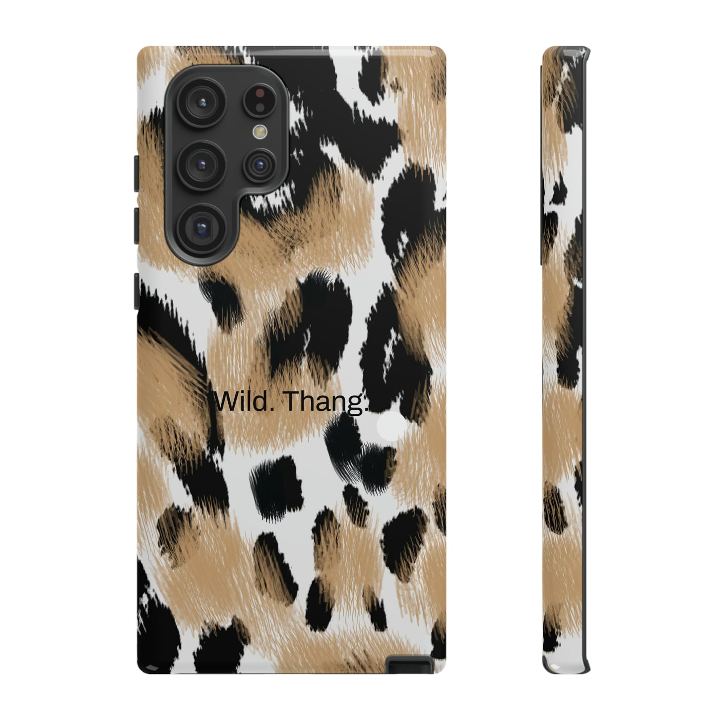 Wild. Thang. / Leopard Samsung Case