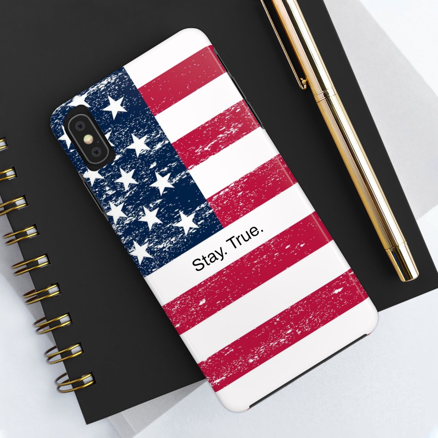 Stay. True. / The Red, White &  Blue iPhone Case