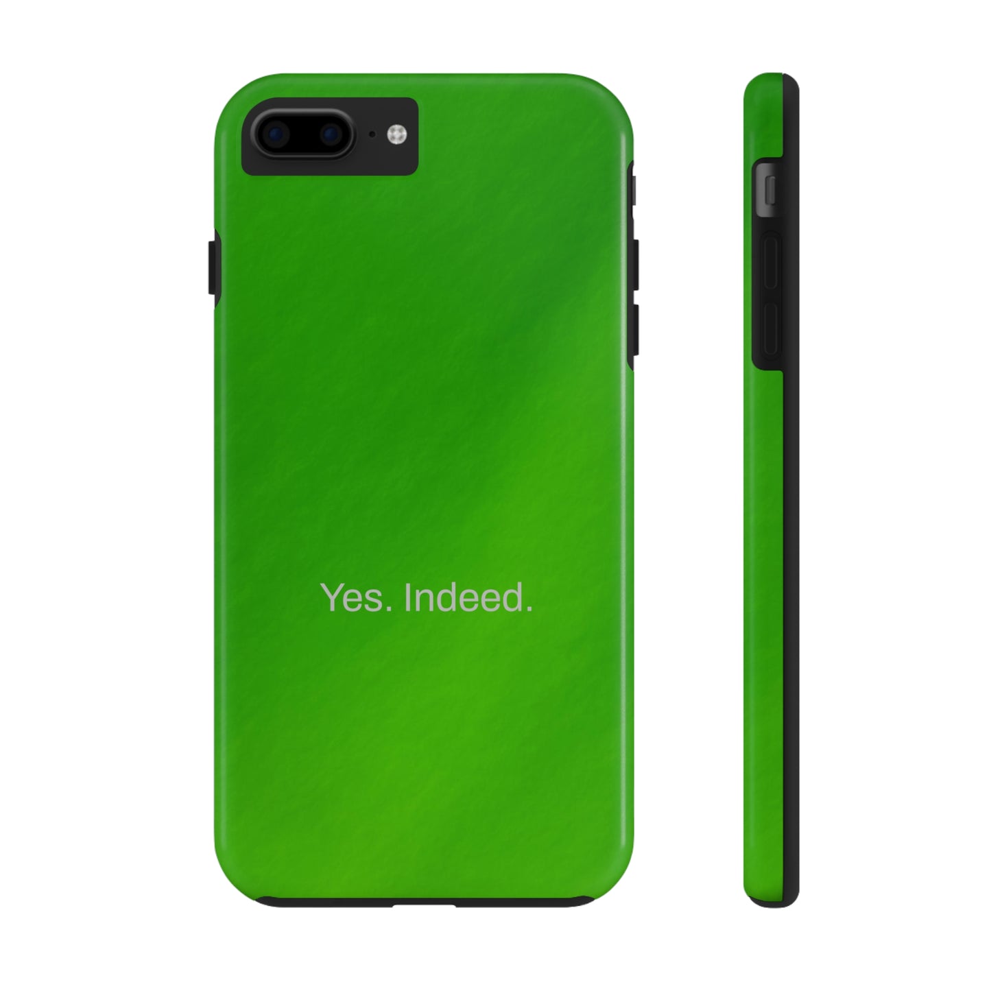 Yes. Indeed. / Green & Fresh iPhone Case