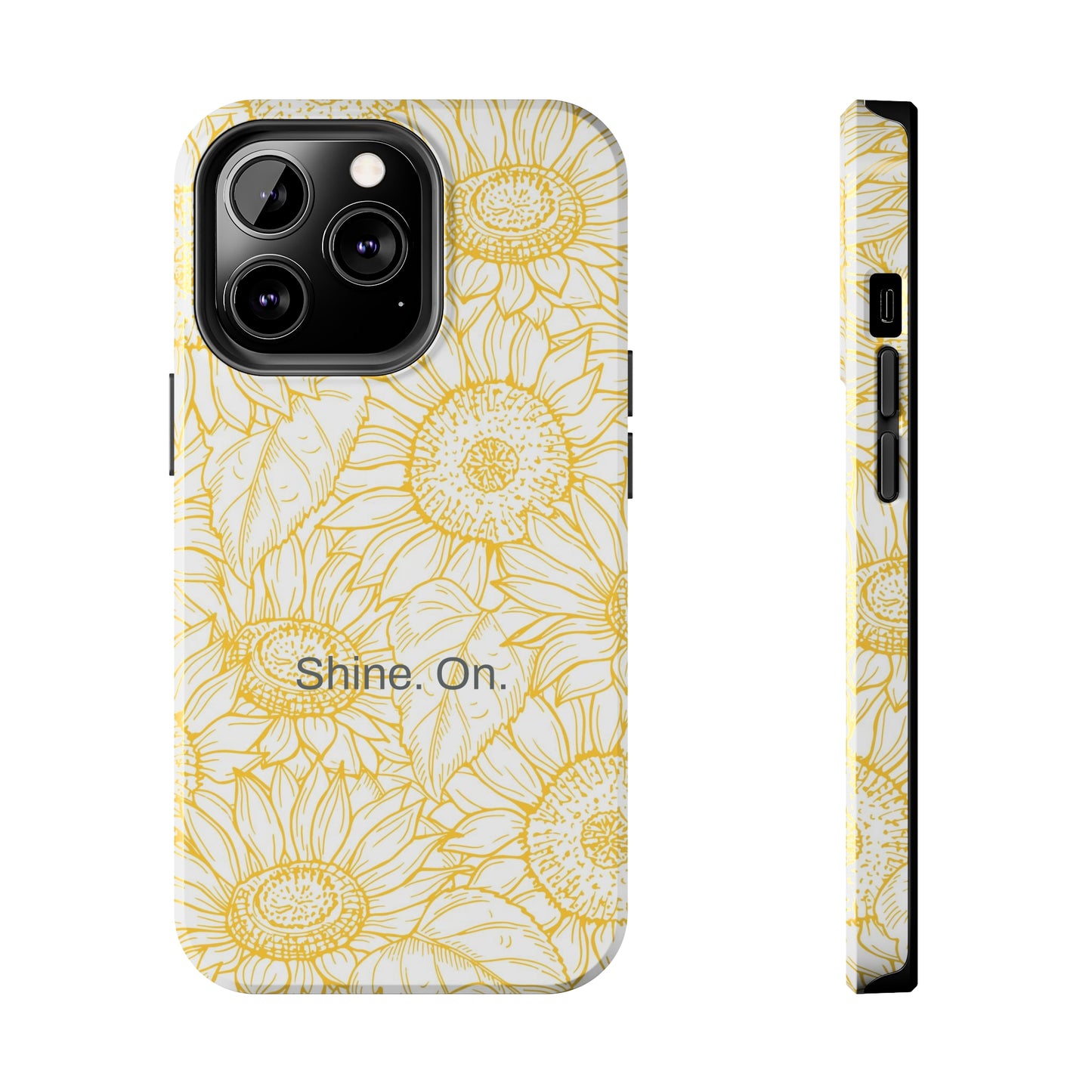 Shine. On. / You Are My Sunshine iPhone Case