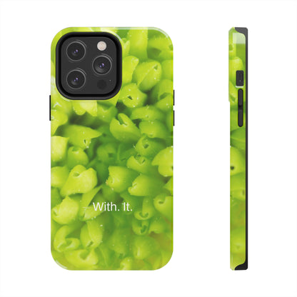 With. It. / Lime Time iPhone Case