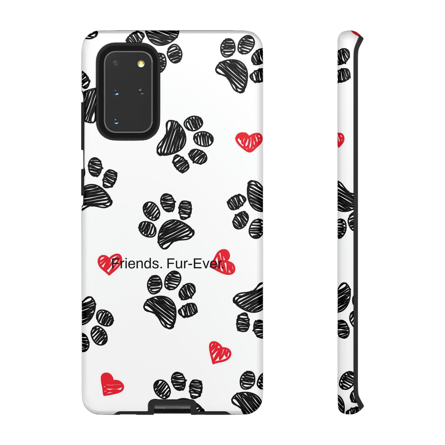 Friends. Fur-Ever. / Paws & Love Samsung Case