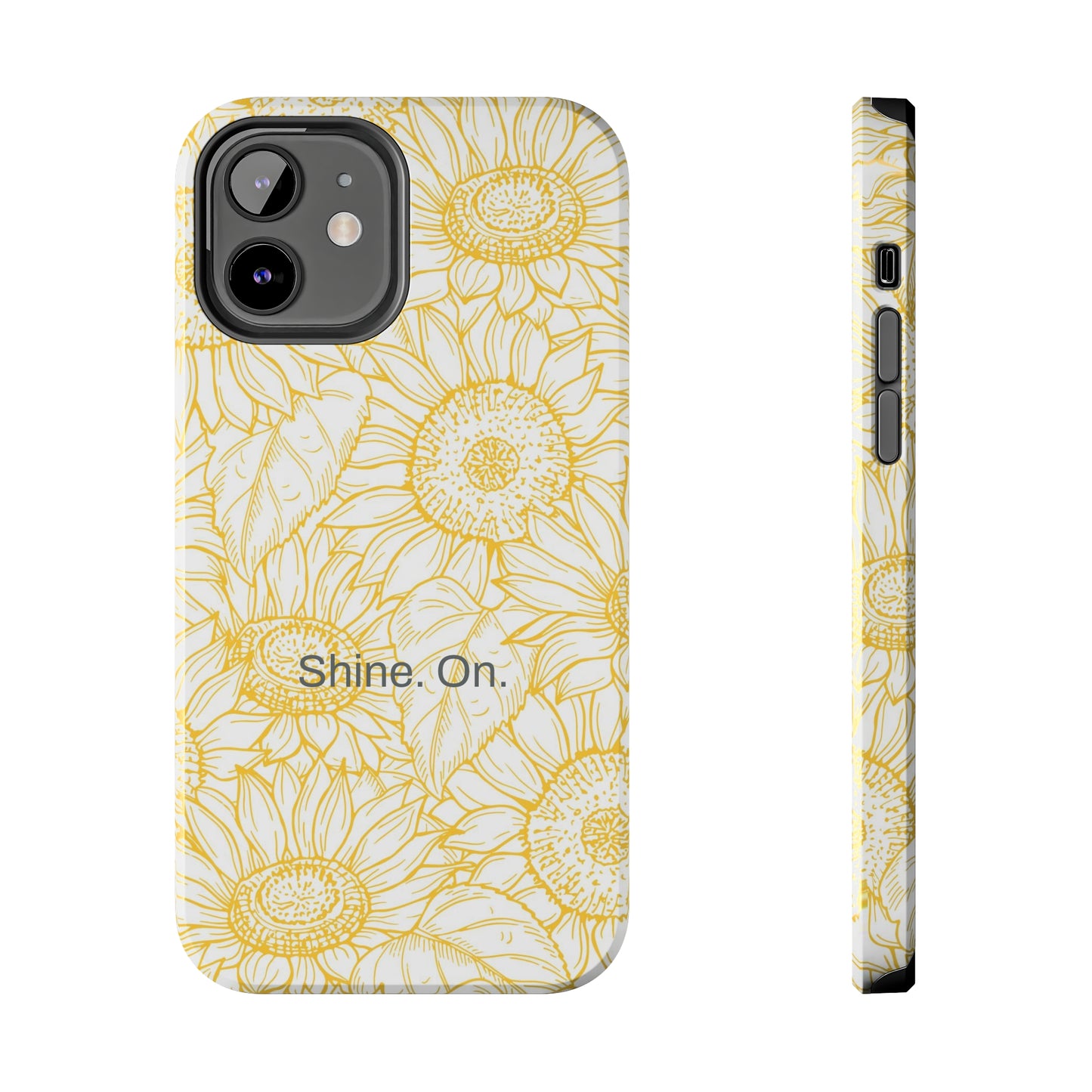 Shine. On. / You Are My Sunshine iPhone Case