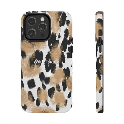 Wild. Thang. / Leopard iPhone Case