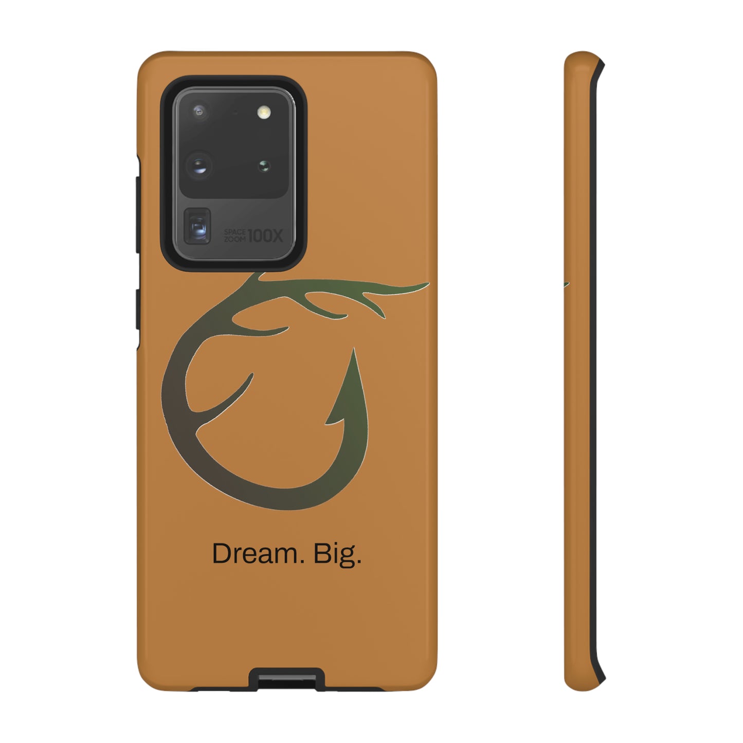 Dream. Big. / Huntin' & Fishin' Samsung Case