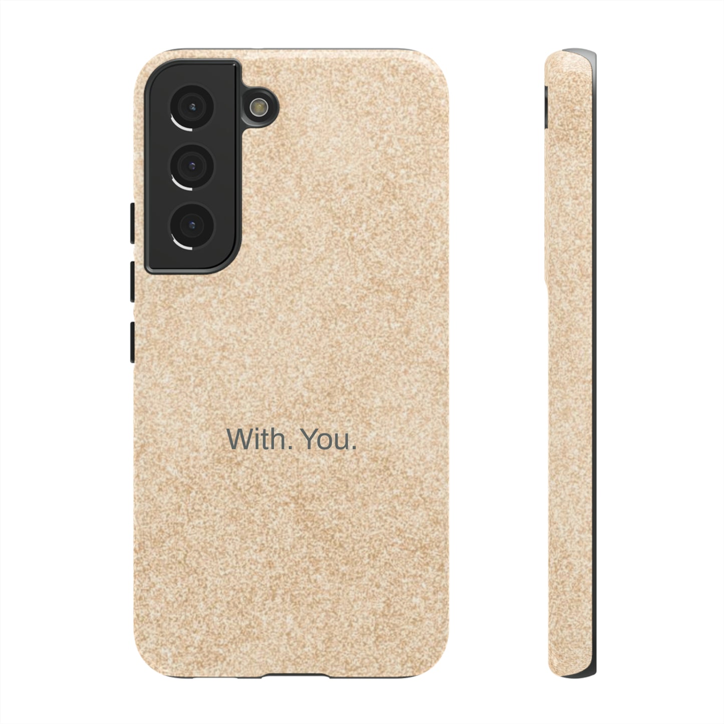 With. You. / Sand Floor Samsung Case