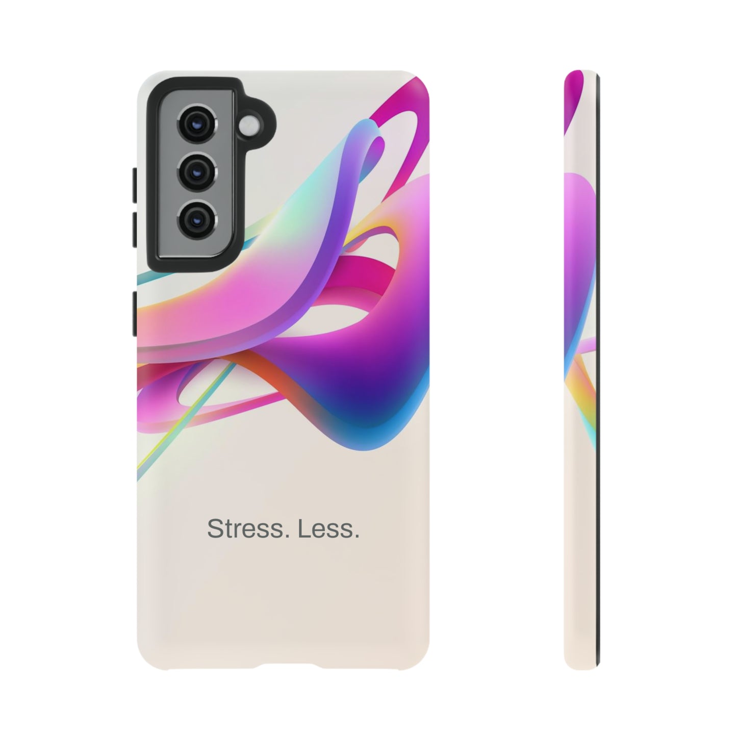 Stress. Less. / Happy Is Samsung Case