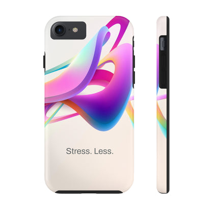 Stress. Less. / Happy Is iPhone Case