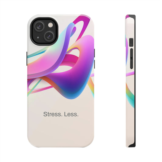 Stress. Less. / Happy Is iPhone Case