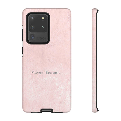 Sweet. Dreams. / Pink Pastel Samsung Case