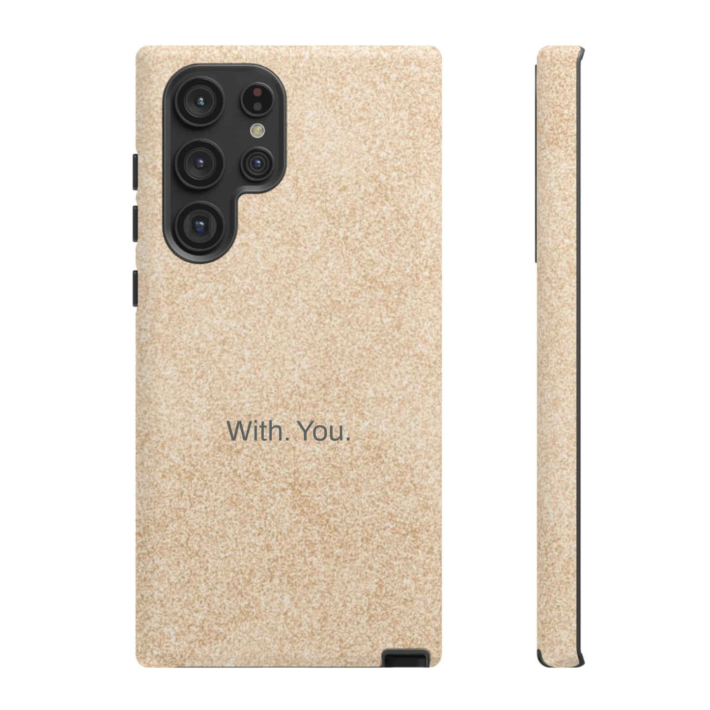 With. You. / Sand Floor Samsung Case