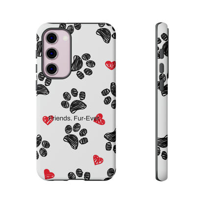 Friends. Fur-Ever. / Paws & Love Samsung Case