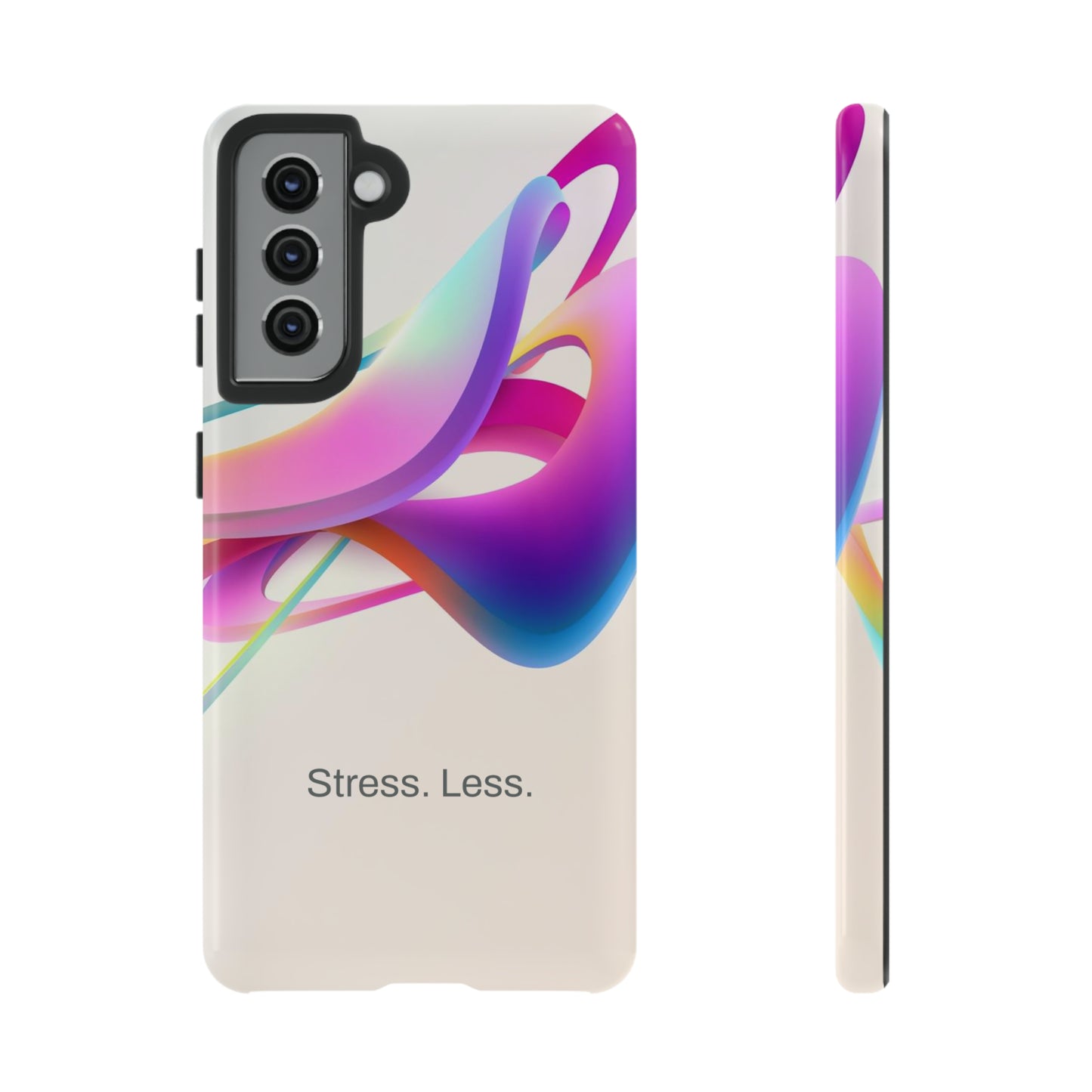 Stress. Less. / Happy Is Samsung Case