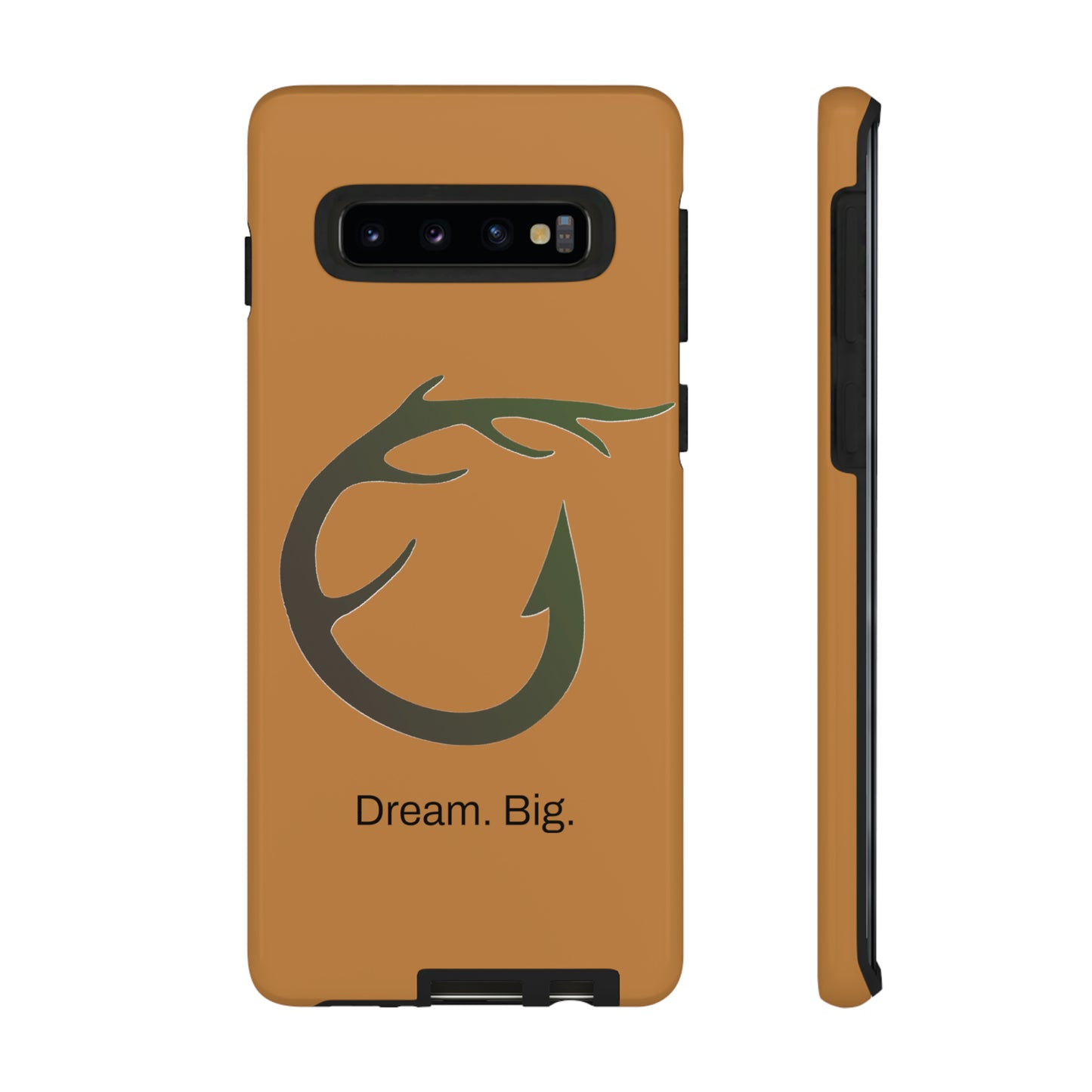 Dream. Big. / Huntin' & Fishin' Samsung Case