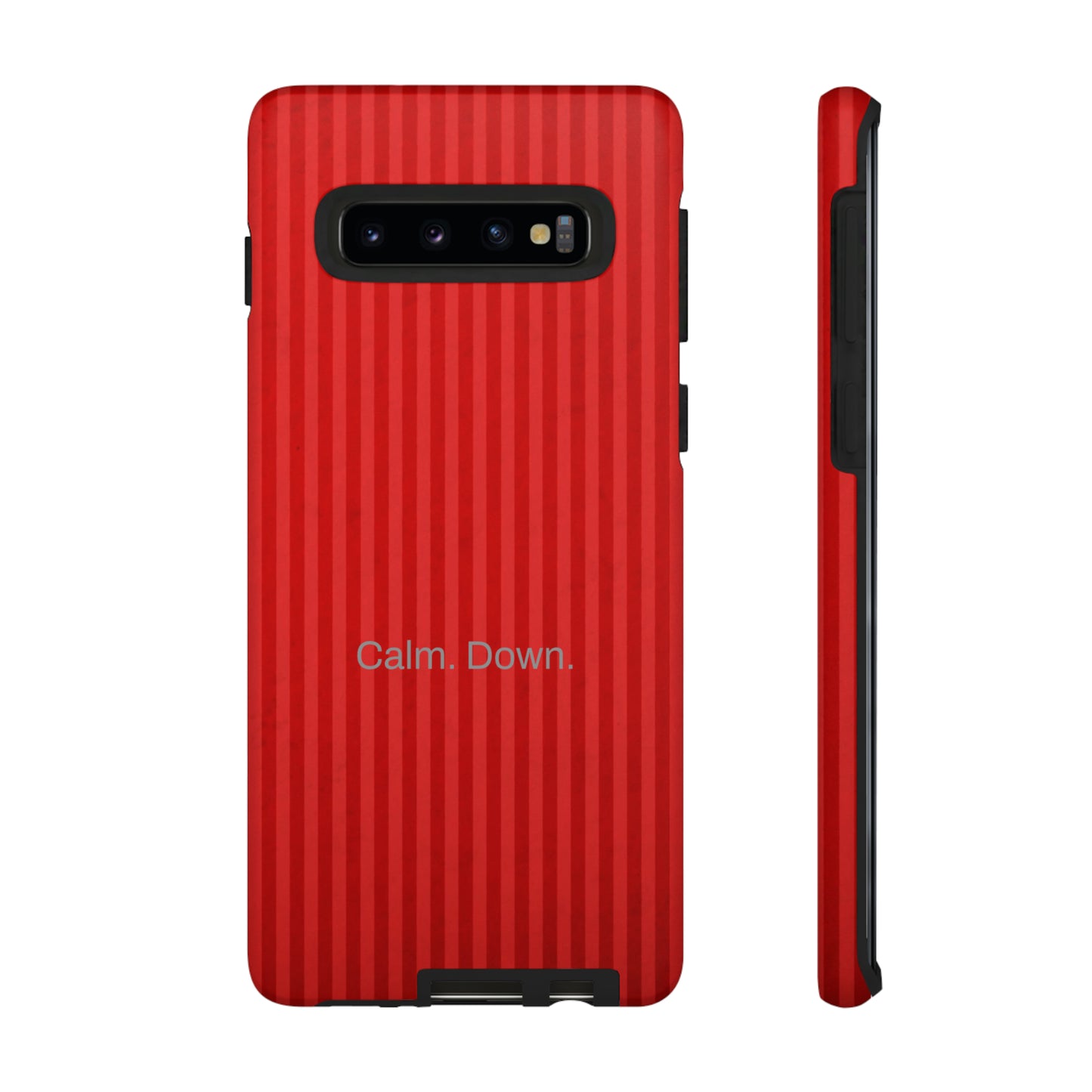 Calm. Down. / Stripe Red Samsung Case