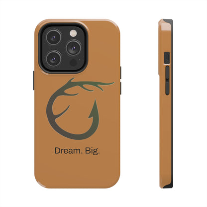 Dream. Big. / Huntin' & Fishin' iPhone Case