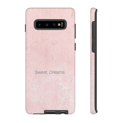 Sweet. Dreams. / Pink Pastel Samsung Case