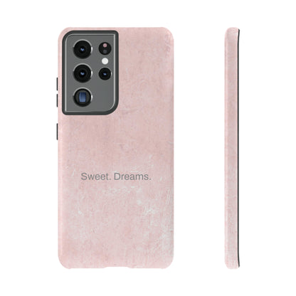 Sweet. Dreams. / Pink Pastel Samsung Case