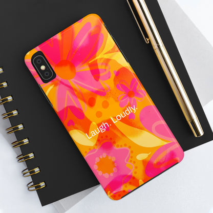 Laugh. Loudly. / Color Vibe iPhone Case