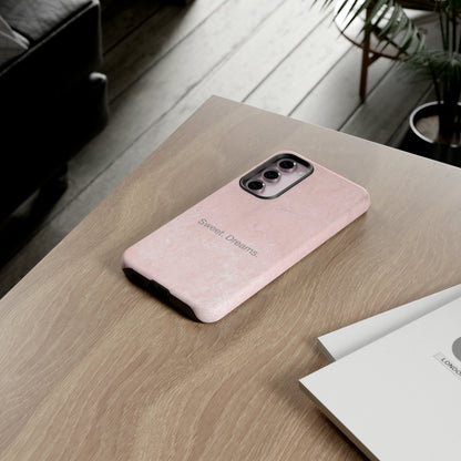 Sweet. Dreams. / Pink Pastel Samsung Case