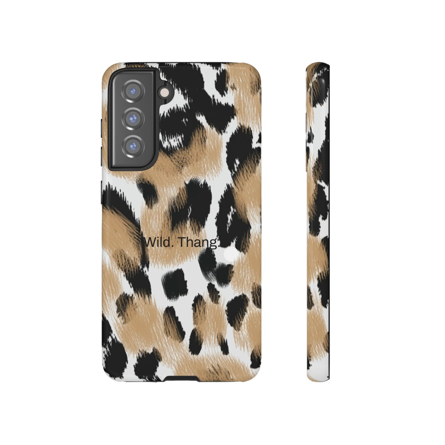 Wild. Thang. / Leopard Samsung Case