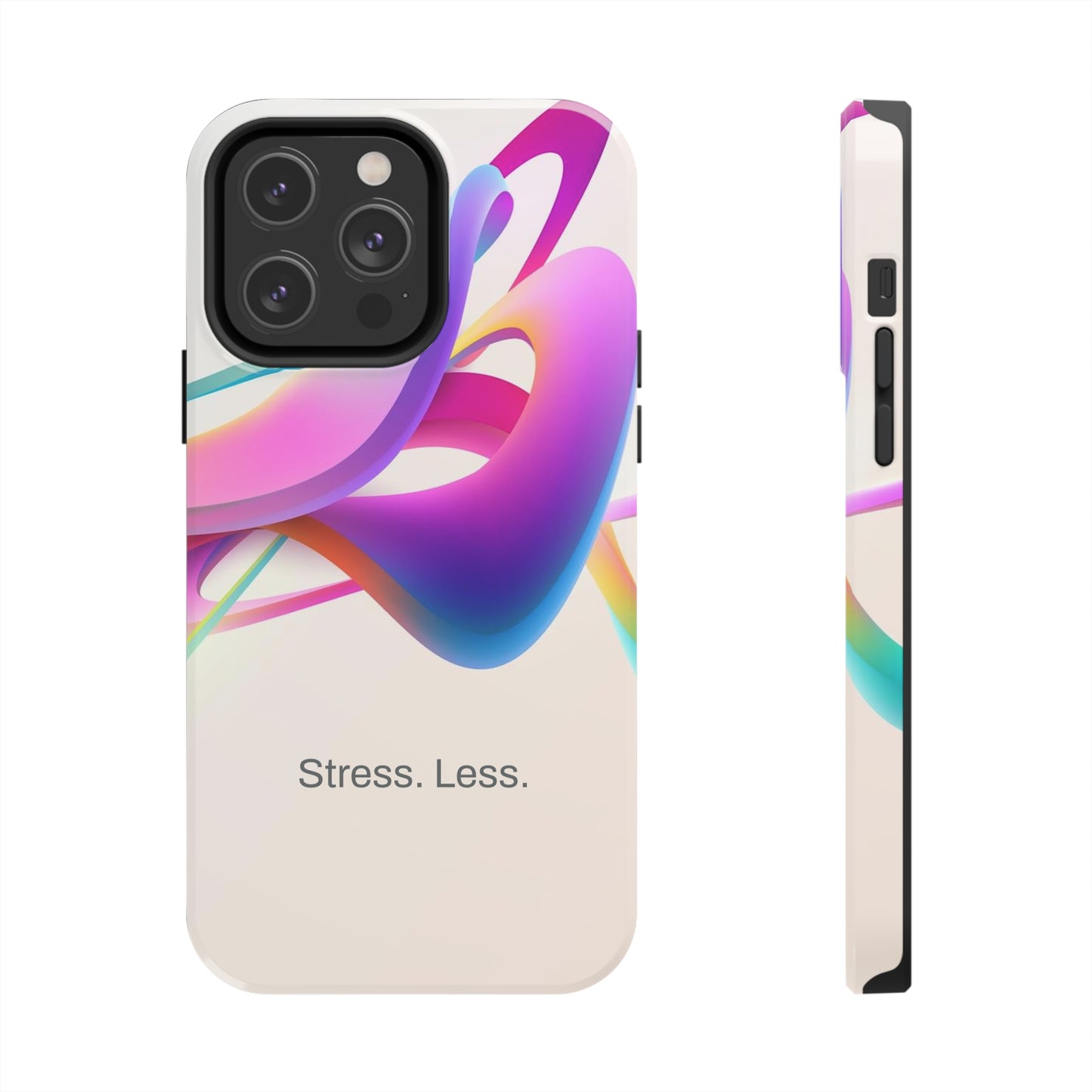 Stress. Less. / Happy Is iPhone Case