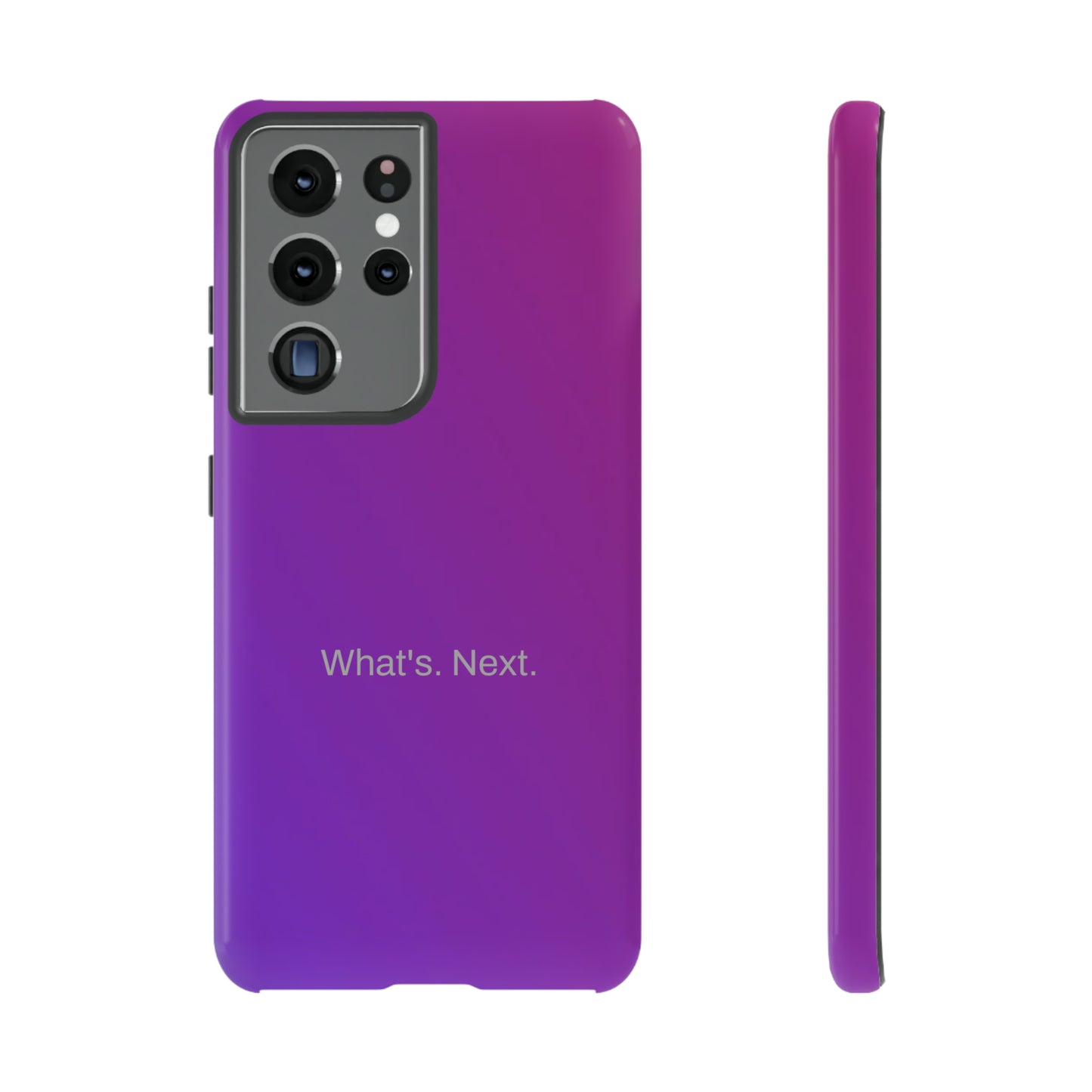 What's. Next. / Purple Fuchsia Samsung Case