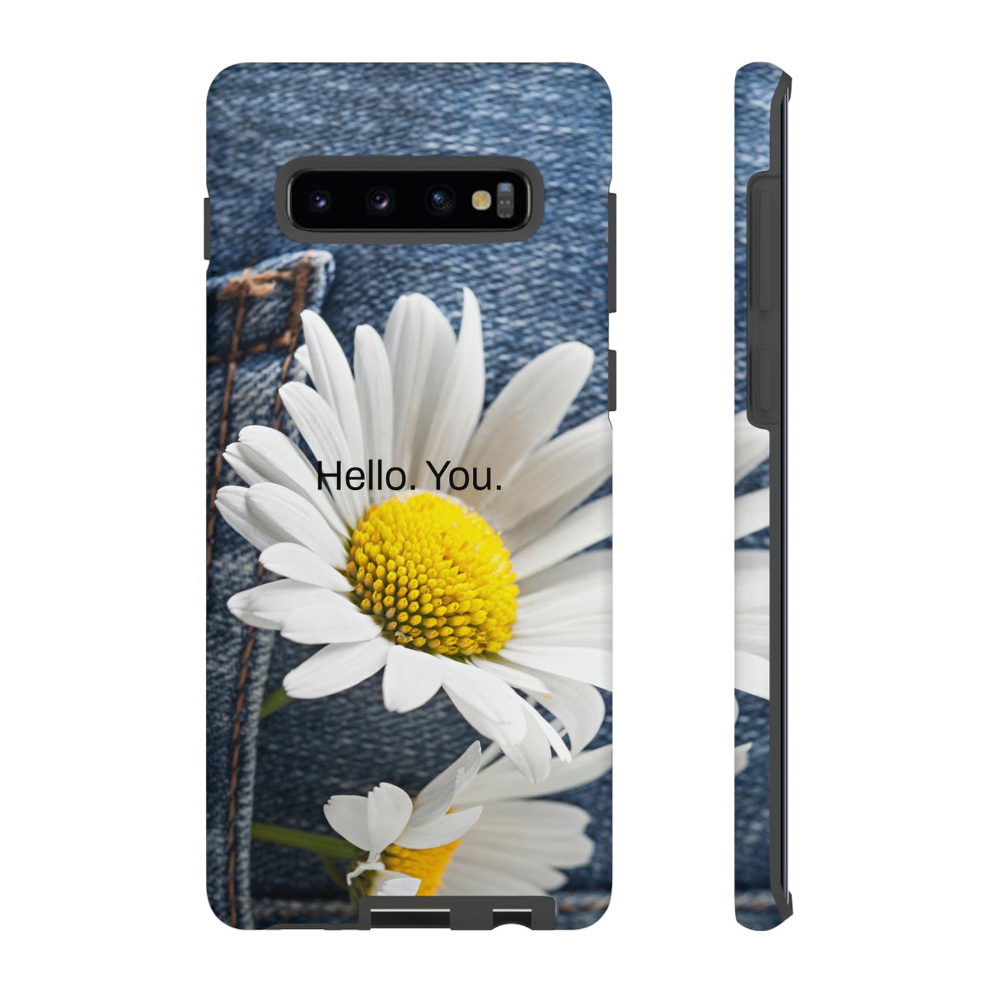 Hello. You. / Denim & Daisy Samsung Case