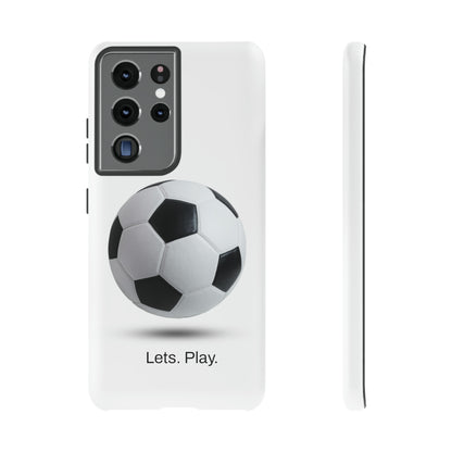 Lets. Play. / Soccer Samsung Case