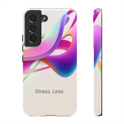 Stress. Less. / Happy Is Samsung Case