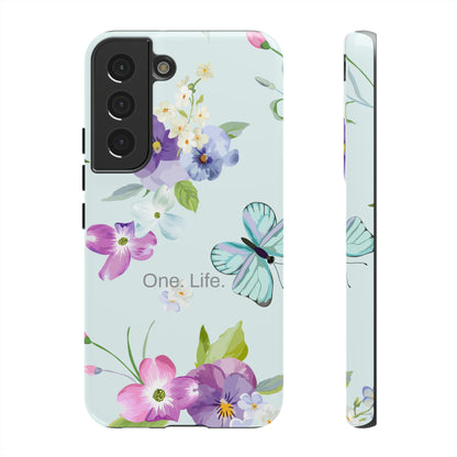 One. Life. / Let's Go Samsung Case