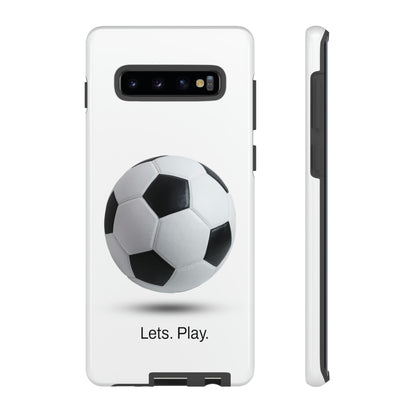 Lets. Play. / Soccer Samsung Case