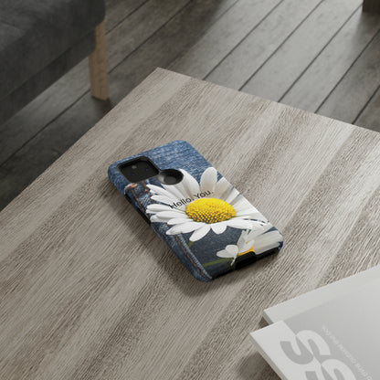 Hello. You. / Denim & Daisy Samsung Case