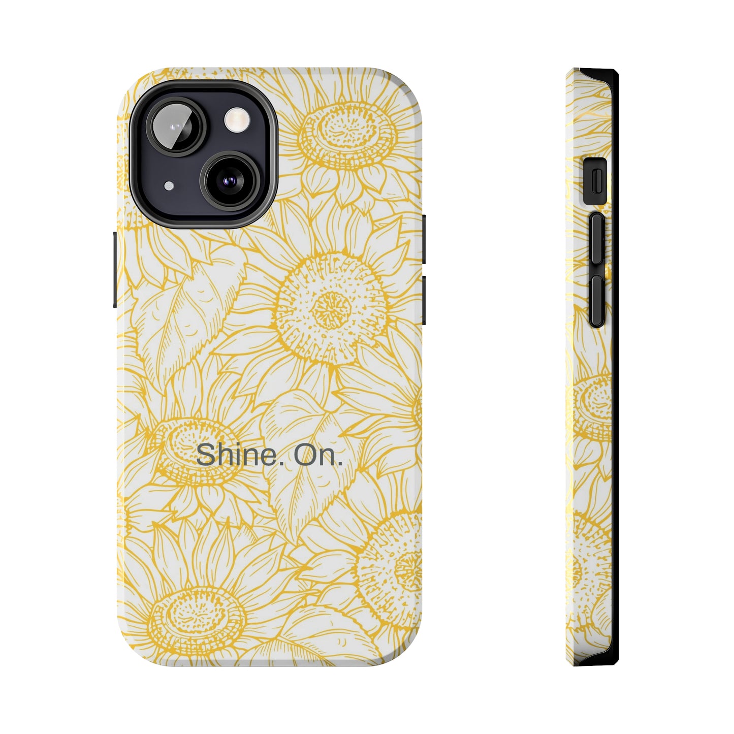 Shine. On. / You Are My Sunshine iPhone Case