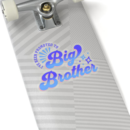 I've Been Promoted To Big Brother Sticker, Big Brother Announcement,  New Baby Sticker