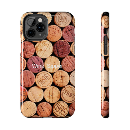 Wine. Sipper. /  Pop The Cork iPhone Case