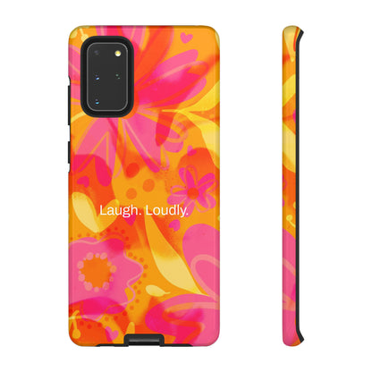 Laugh. Loudly. / Color Vibe Samsung Case