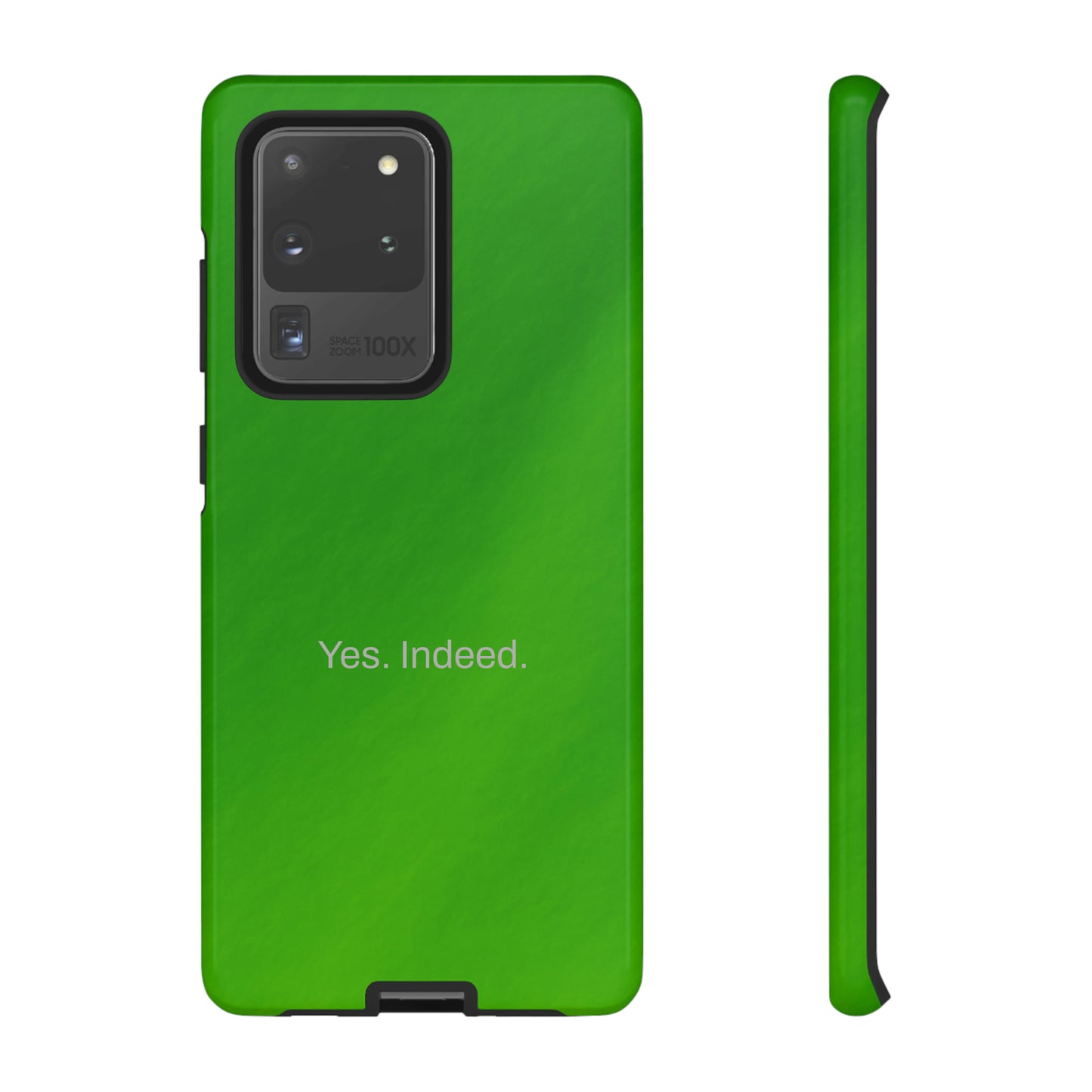 Yes. Indeed. / Green & Fresh Samsung Case