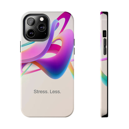 Stress. Less. / Happy Is iPhone Case