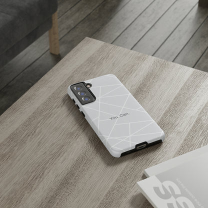 You. Can. / Simply Simple Samsung Case