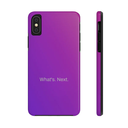 What's. Next. / Purple Fuchsia iPhone Case