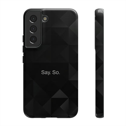 Say. So. / Black Grid Samsung Case