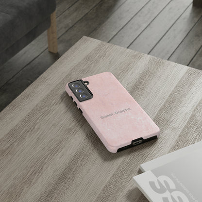 Sweet. Dreams. / Pink Pastel Samsung Case