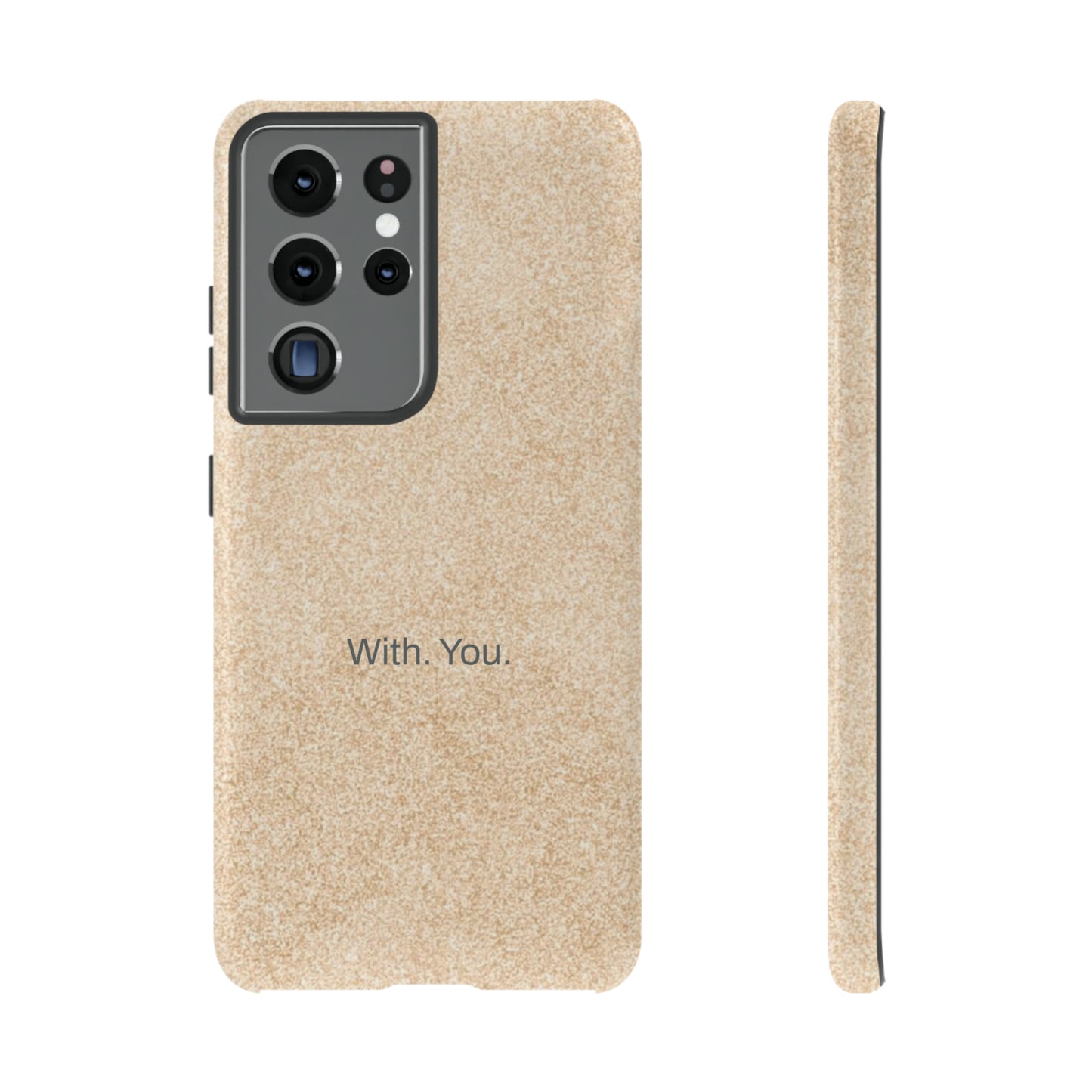 With. You. / Sand Floor Samsung Case