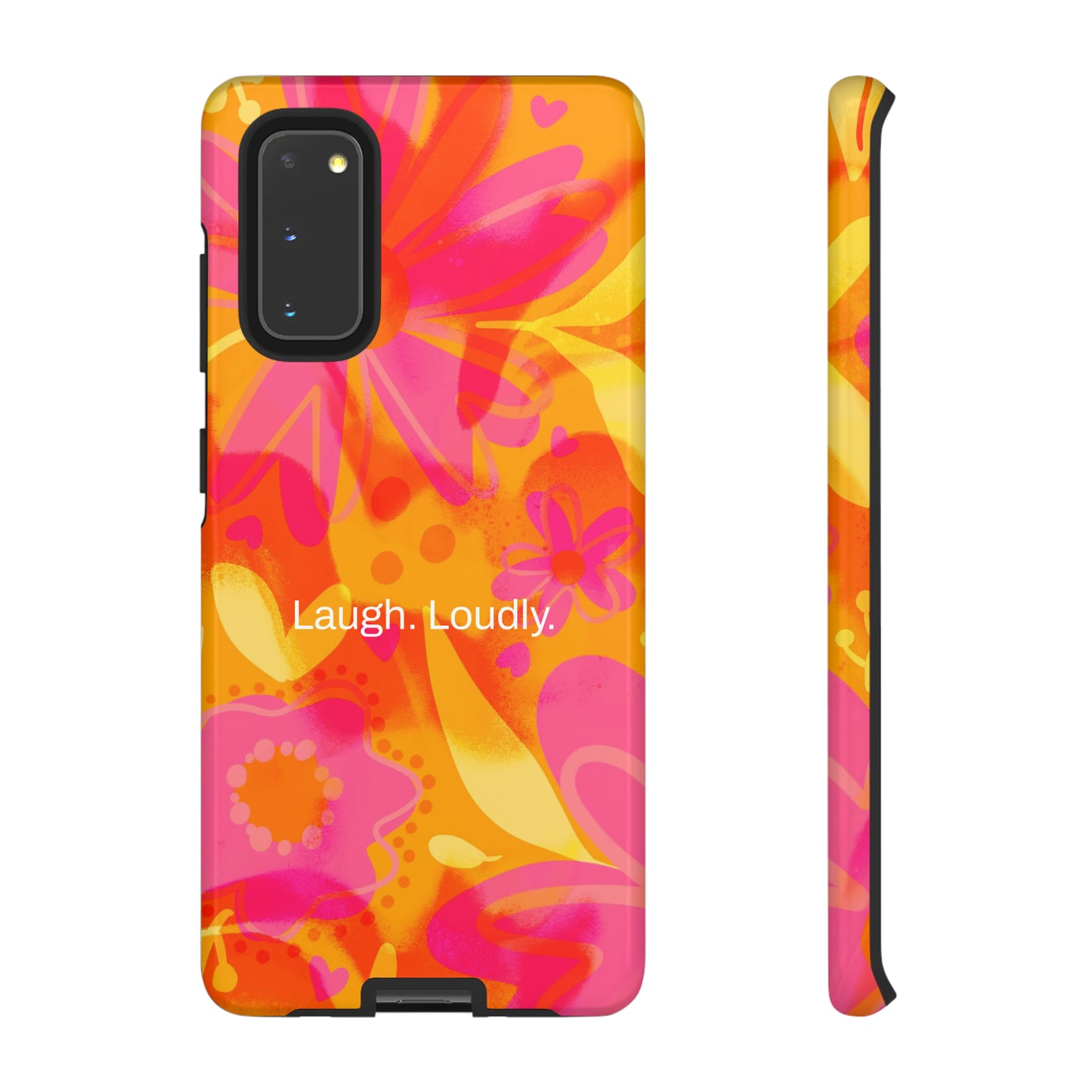 Laugh. Loudly. / Color Vibe Samsung Case